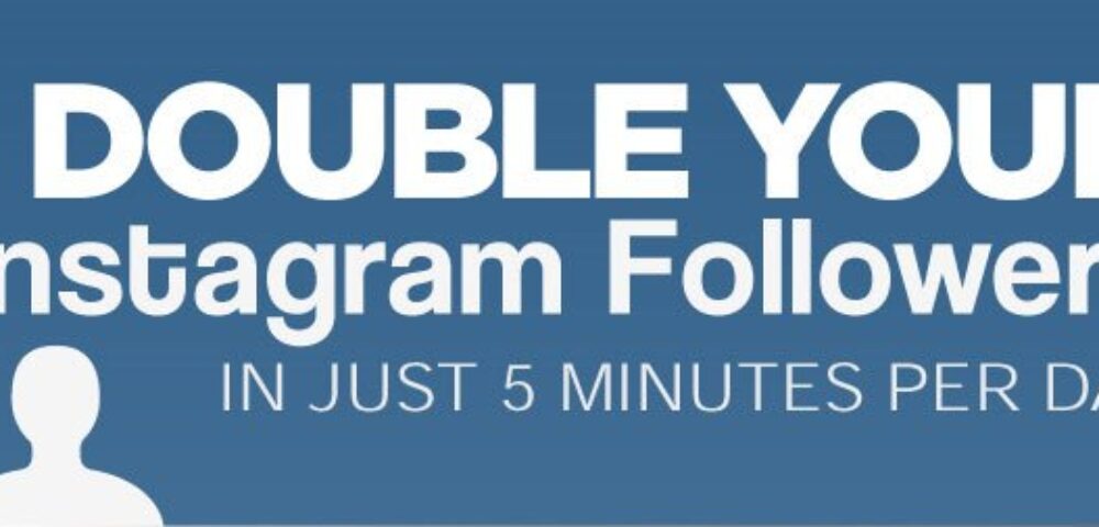 Instagram Followers verdoppeln - Infografik