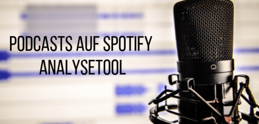 Das neue Analysetool für Podcasts auf Spotify